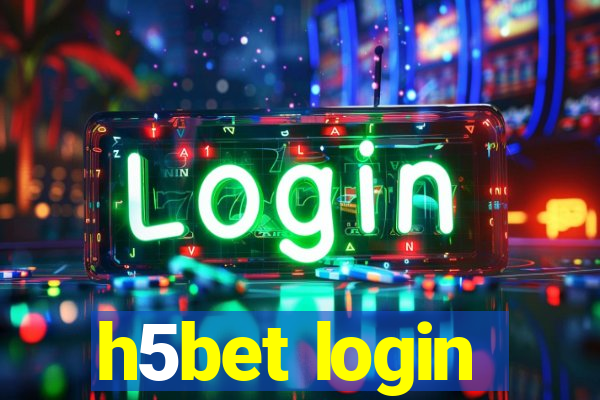 h5bet login